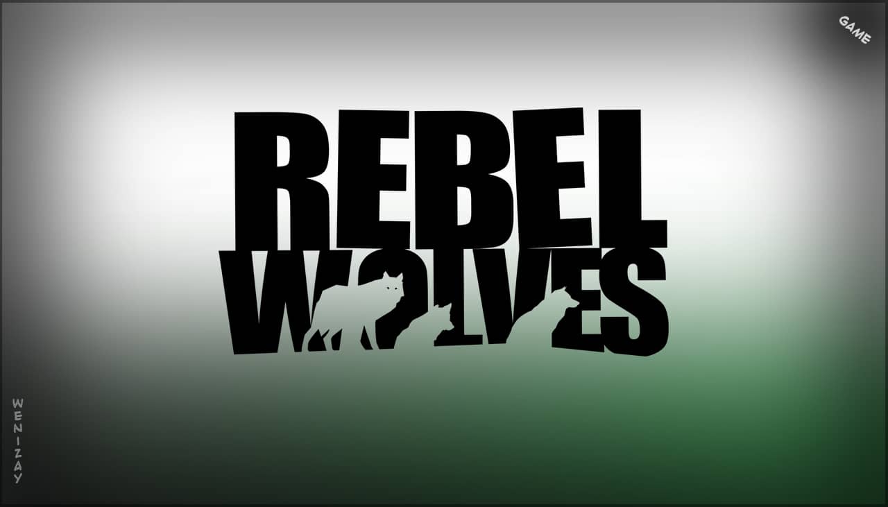 Rebel Wolves